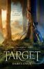 Книга Target : The Unbroken Tales: Book One : 1