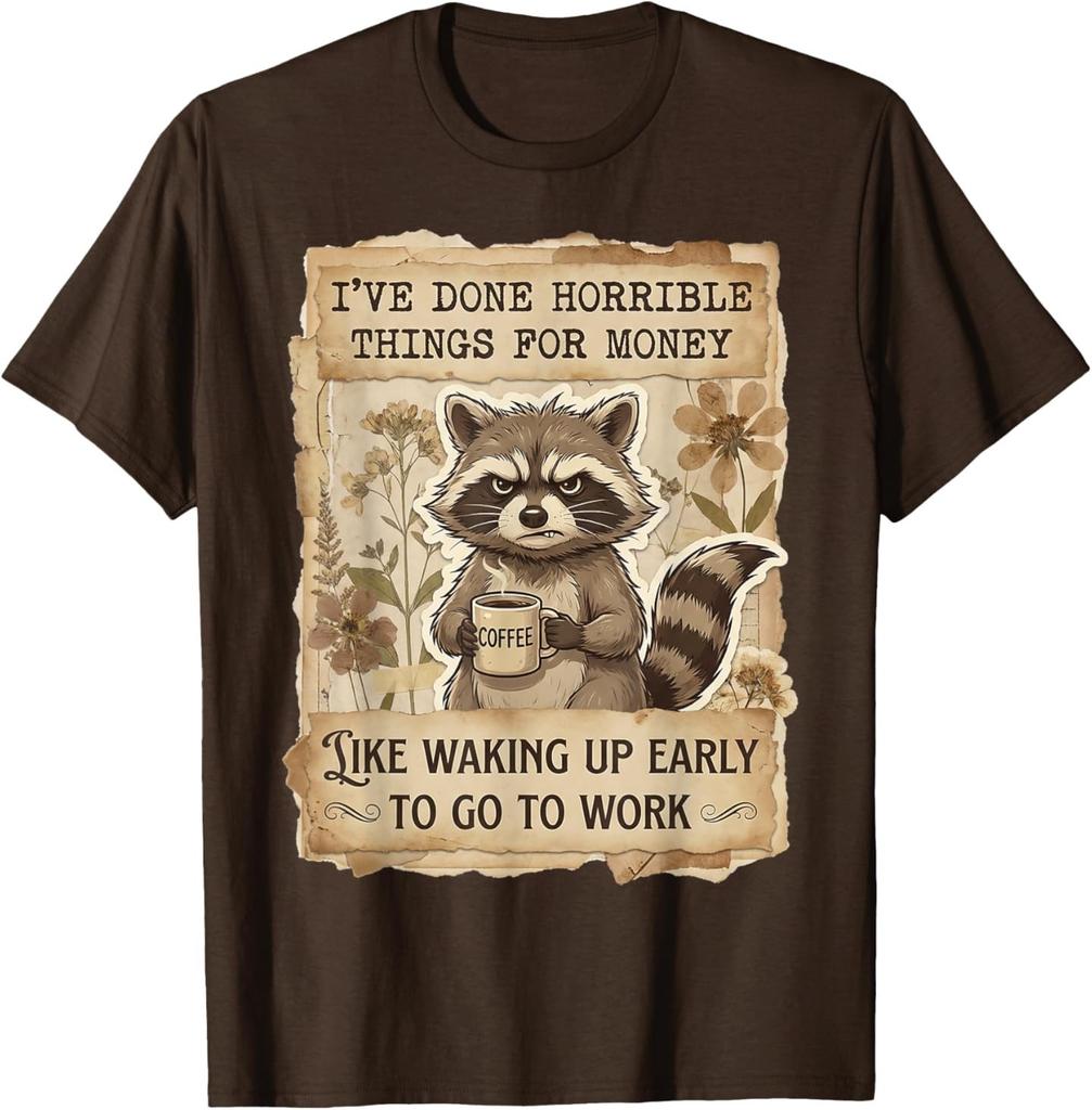 Retro Vintage I've Done Horrible Things for Money Raccoon T-Shirt Unisex T-Shirt