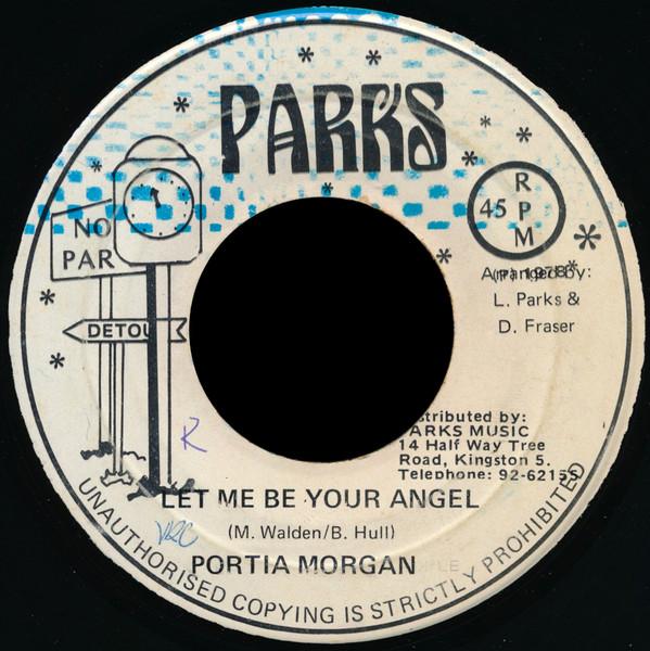7-дюймовая пластинка PORTIA MORGAN Let Me Be Your Angel NONE Parks 1980 Ямайка Регги Ска Даб Б/у