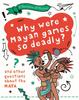Книга A Question of History: Why Were Maya Games So Deadly? And Other Questions About the Maya