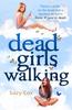 Книга Dead Girls Walking
