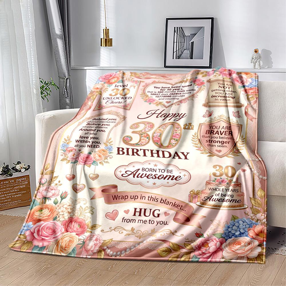 Happy 30th Birthday! Blanket Soft & Cozy Great for Livingroom Couch Office Chair All-Season Use Playful Design Ideal Gift For Birthday Valentine'S Day