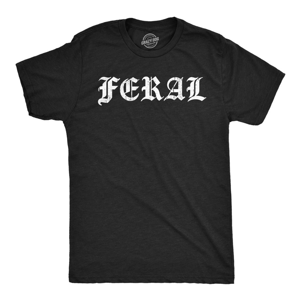 Mens Feral T Shirt Funny Wild Animal Savage Joke Tee for Guys