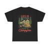 Life Is Better With A Campfire Graphic T Shirt Unisex Heavy Cotton Tee