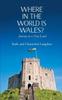Книга Where In the World Is Wales? : Journey To a New Land
