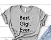 Gigi Shirt, Best Gigi Ever Shirt Womens Gifts - 3693