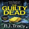 The Guilty Dead by P. J. Tracy Paperback Book 9781405936026