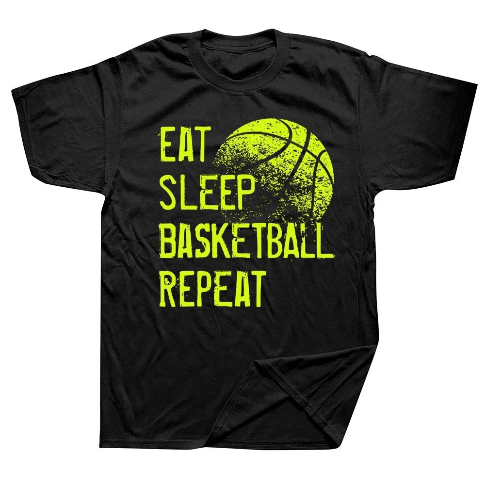 2025 Graphic Streetwear Short Sleeve Birthday Gifts Summer Tshirt Unisexs Clothing Funny Eat Sleep Basketball Repeat T Shirts