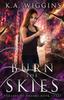 Книга Burn the Skies : 3