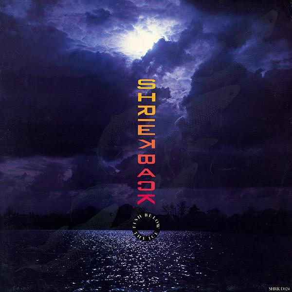 Виниловая пластинка SHRIEKBACK Fish Below The Ice SHRKD124 Arista 1985 UK Rock Б/у