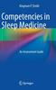 Книга Competencies In Sleep Medicine : An Assessment Guide