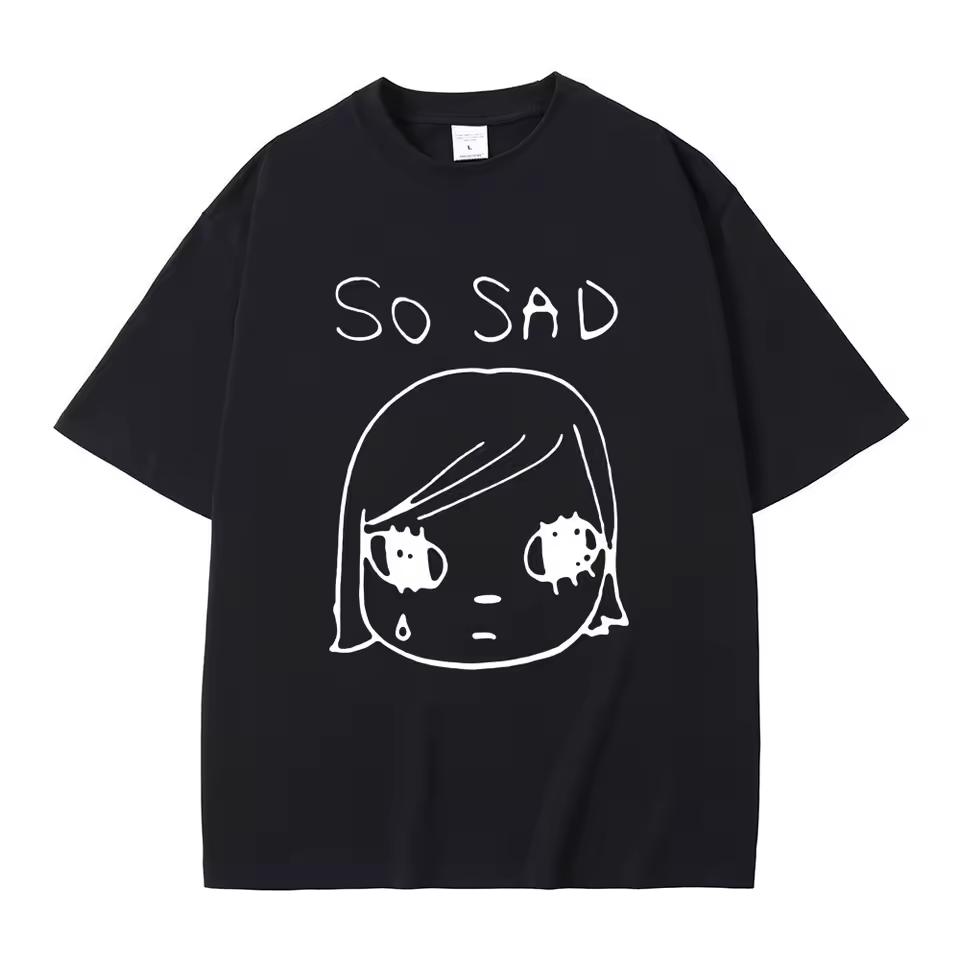 Yoshitomo Nara So Sad Funny Graphic T-shirt Men Women Casual High Quality Soft Cotton T Shirts Unisex Y2k Art Aesthetic Tshirt