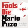Fools Die by Mario Puzo Paperback Book 9780099557579