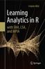 Книга Learning Analytics In R with SNA, LSA, and MPIA
