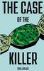 Книга The Case of The Fresh Up Killer