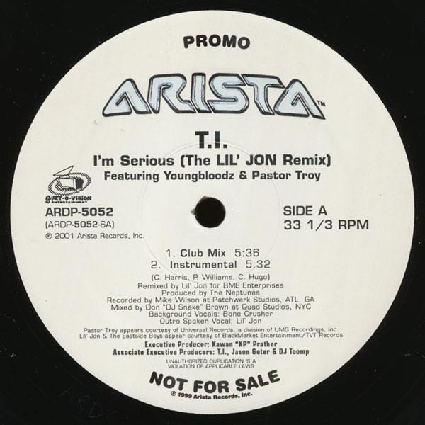 12-дюймовая пластинка T.I., YOUNGBLOODZ & PASTOR TROY - I'm Serious (Ремикс Lil' Jon) ARDP5052 Arista 2001 США Рэп и хип-хоп/R&B Б/у