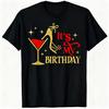 It's My Birthday Women High Heels Birthday Drinking Party T-Shirt Women's Fashion Mama B-day Gift Funny Saying Tee