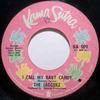 7inch Record JAGGERZ - I Call My Baby Candy KA509 Kama Sutra 1970 US Rock Used