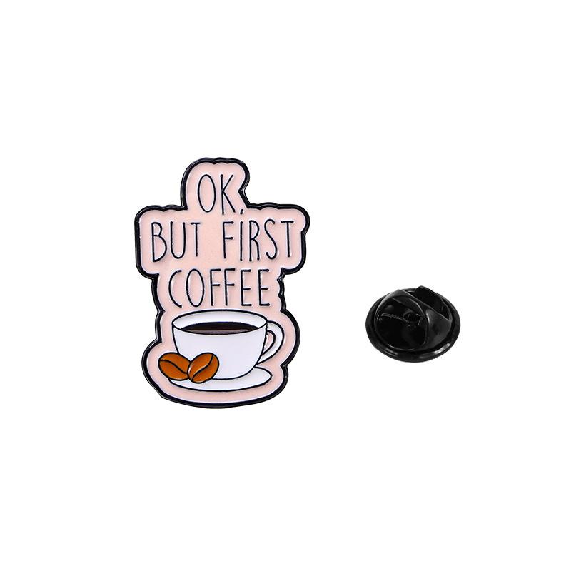 Alloy letter series brooch, personality trend I need coffee English slogan cartoon badge