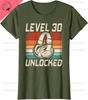 Level 30 Unlocked Gaming Old 30th Birthday Gamer Printed TShirt Unique Summer Streetwear Sweatshirt Man Woman Cotton Oneck Tee