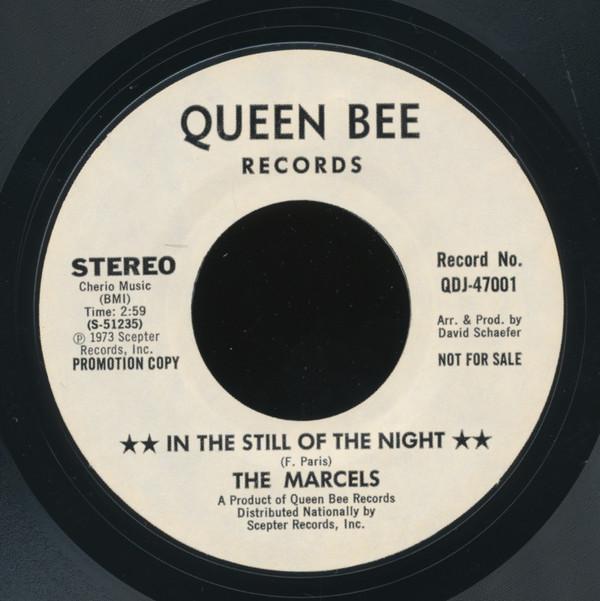 7-дюймовая пластинка MARCELS - In The Still Of The Night PROMOQDJ47001 Queen Bee 1973 США Рок Б/у