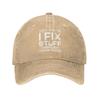 I Fix Stuff and I Know Things Hat I Fix Stuff Hat Cool Stuff Hat for Men Funny