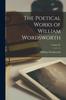 Книга The Poetical Works of William Wordsworth; Volume IV
