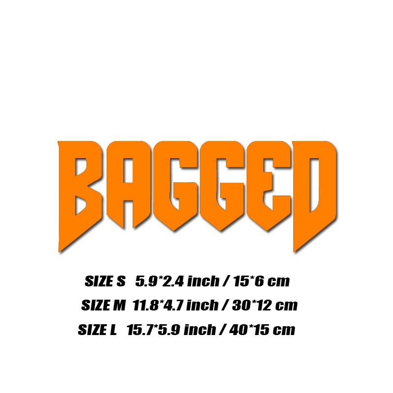 Наклейка "BAGGED", модные наклейки высокого качества для автомобилей, грузовиков, мотоциклов и ноутбуков!Для уникального образа!