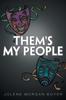 Книга Them's My People