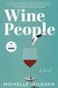 Книга Wine People : A Novel