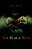 Книга The Black Rose by Go-Max - Paperback