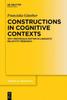 Книга Constructions In Cognitive Contexts : Why Individuals Matter In Linguistic Relativity Research