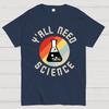 Y'all Need Science Chemistry Biology Physics Cotton Summer Casual Cool Loose T-Shirt