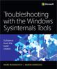 The Troubleshooting with the Windows Sysinternals Tools Book