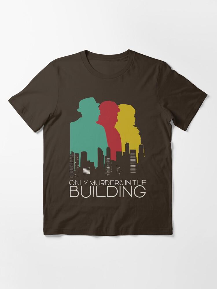 only murders with the building Essential T-Shirt