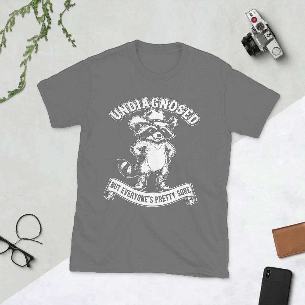 Unisexs TShirts Undiagnosed But Something AinT Right Vintage Cotton Tee Shirt Short Sleeve T Shirts Round Neck Tops Summer
