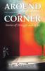 Книга Around the Corner : Stories of Struggle and Hope
