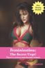 Книга Feminization : The Secret Urge!: There's a Reason Men Become Women