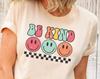 Be Kind Shirt, Positivity Smile Sweatshirt, Retro Be Kind Shirt, Boho Kindness Shirt, Boho Rainbow Shirt, Mental Health Gift