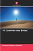 Книга O Caminho Dos Botas