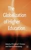 The The Globalization of Higher Education Book