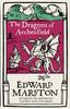 Книга The Dragons of Archenfield : An Action-packed Medieval Mystery from the Bestselling Author