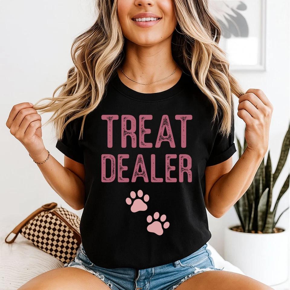 Treat Dealer Pet Ownership Womens T Shirt Animal Lover Tee
