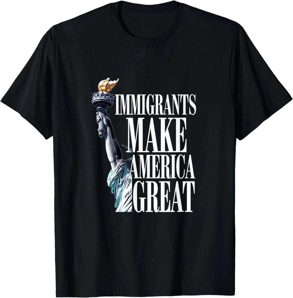 Immigrants Make America Great T-Shirt, Unisex Tees