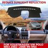Для Volkswagen VW POLO MK4 2002 ~ 2008 9N 9N3 Dashmats Аксессуары для стайлинга автомобилей Накладка на приборную панель Коврик от солнца