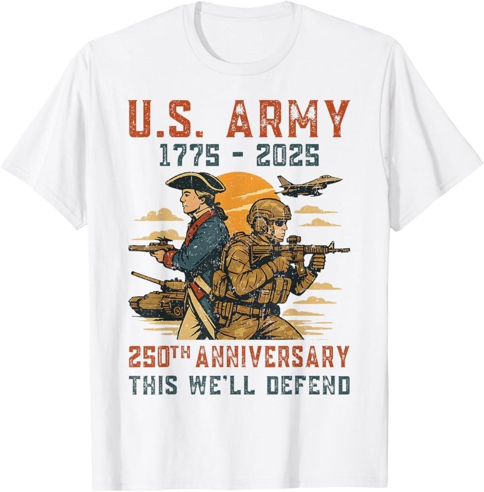 Армия Соединенных Штатов 1775-2025 250-летие Мы Защищаем Футболка