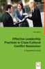 The Effective Leadership Practices In Cross-Cultural Conflict Resolution Book