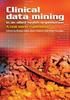 Книга Clinical Data Mining In an Allied Health Organisation : A Real World Experience