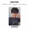 ENHYPEN РОМАНТИКА : UNTOLD -daydream- Версия альбомов Weverse. Официальная фотокарта