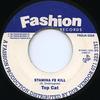 7inch Record TOP CAT - Stamina Fe Kill FADJA032 Fashion Records 1992 UK Reggae, Ska & Dub Used